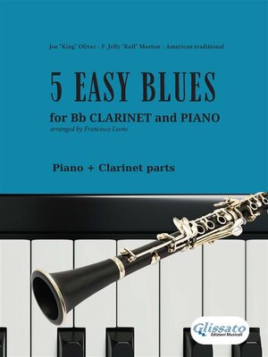cover image of 5 Easy Blues--Bb Clarinet & Piano (complete parts)